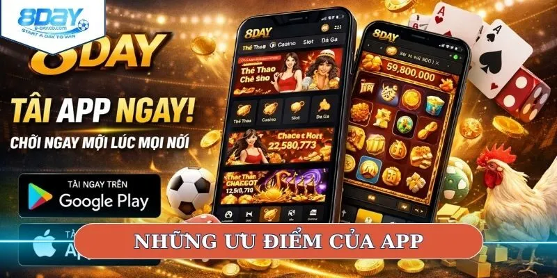 Những ưu điểm của app